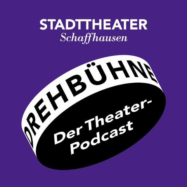 Cover Podcast Show Stadttheater Schaffhausen
